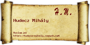 Hudecz Mihály névjegykártya